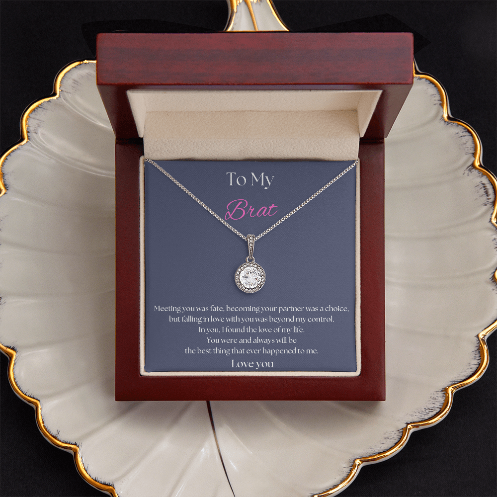 To My Brat Necklace