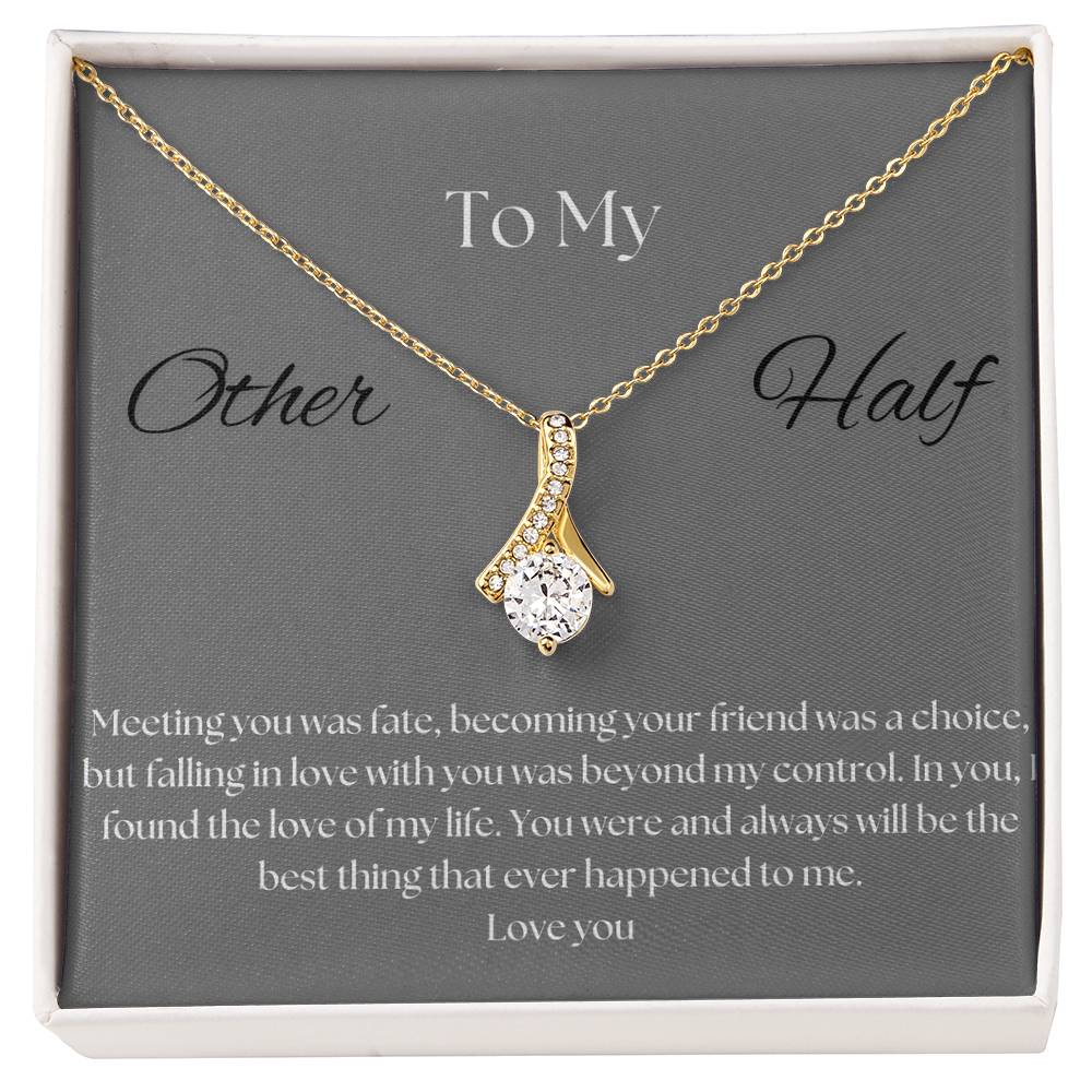 To My Other Half Pendant Necklace