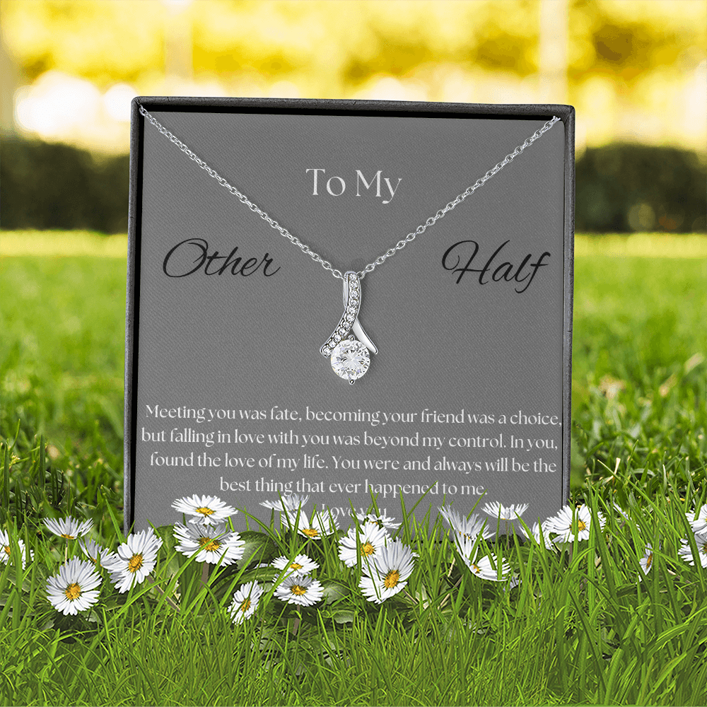 To My Other Half Pendant Necklace