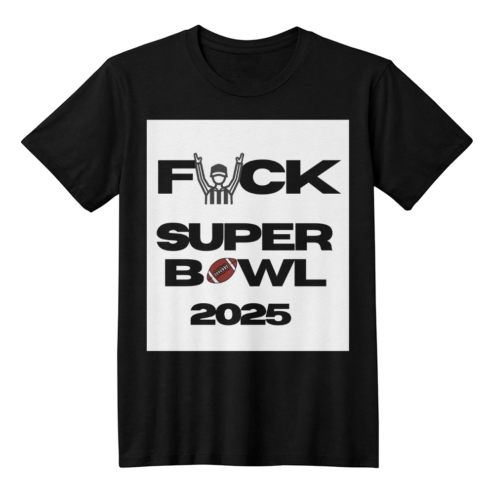 Superbowl 2025 Tshirt, Funny Superbowl Tee, Anti-Superbowl Shirt, Sports Parody Shirt, Unisex Game Day Humor Tee, Not a Fan Football Tee