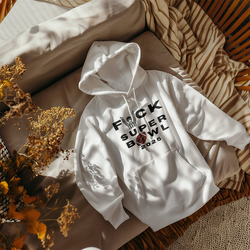 Fuck Superbowl 2025 Sweatshirt, Funny Superbowl, Anti-Superbowl Shirt, Sports Parody Shirt, Unisex Game Day Humor Tee, Not a Fan Football Tee