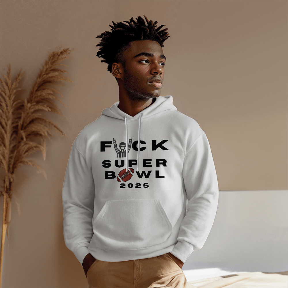 Fuck Superbowl 2025 Sweatshirt, Funny Superbowl, Anti-Superbowl Shirt, Sports Parody Shirt, Unisex Game Day Humor Tee, Not a Fan Football Tee