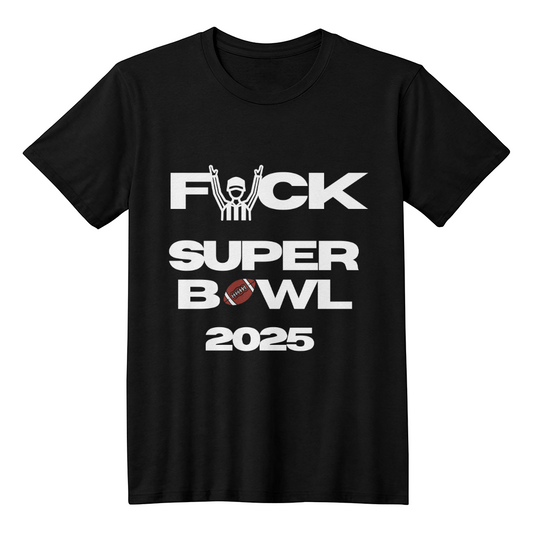 Black Unisex Superbowl 2025 Tshirt, Funny Superbowl Tee, Anti-Superbowl Shirt, Sports Parody Shirt, Unisex Game Day Humor Tee, Not a Fan Football Tee